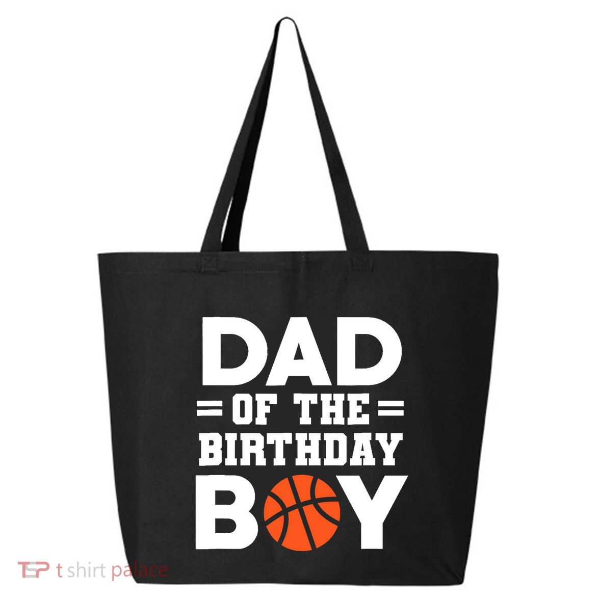 Dad Of The Birthday Boy Basketball Coach Basketball Player 25L Jumbo Tote