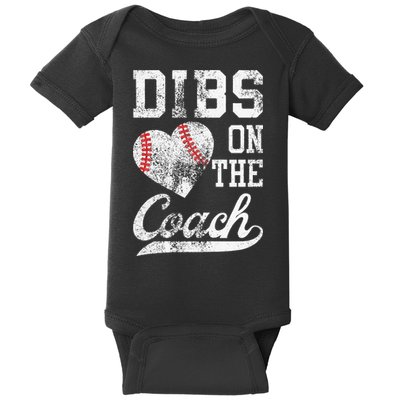 Dibs On The Coach Funny Coachs Wife Quote Cool Baseball Mom Baby Bodysuit