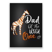 Dad Of The Wild One Funny 1st Birthday Animal Safari Gift Poster