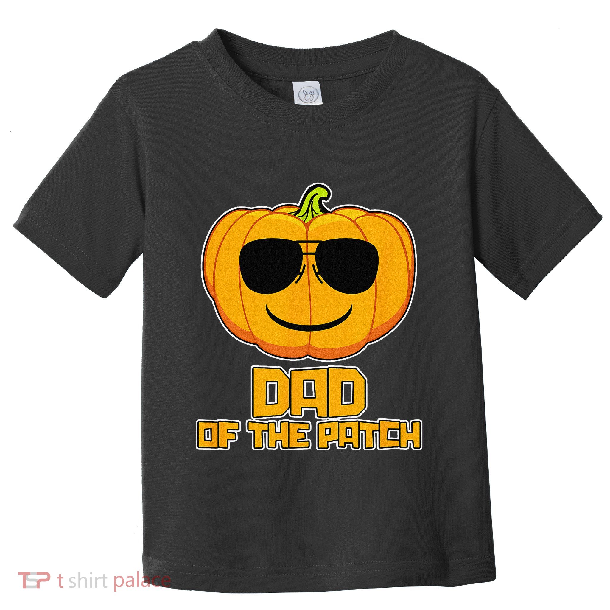 Dad Of The Patch Pumpkin Halloween Candy Corn Carving Spooky Toddler T-Shirt