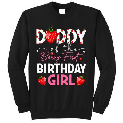 Daddy Of The Berry First Birthday Gifts Girl Strawberry Sweatshirt