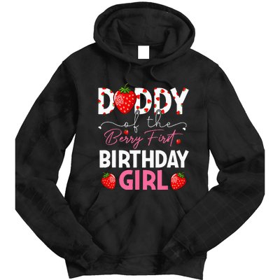 Daddy Of The Berry First Birthday Gifts Girl Strawberry Tie Dye Hoodie