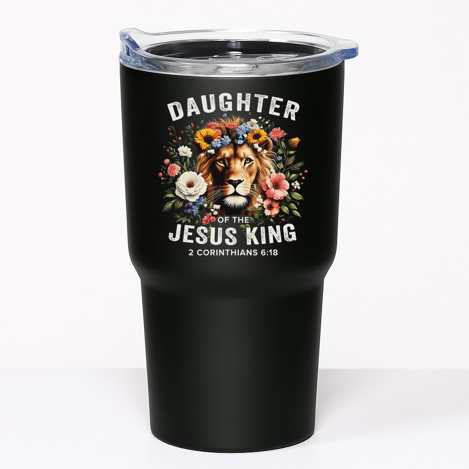 Daughter Of The Jesus King 2 Corinthians 618 Jesus Lion Tumbler