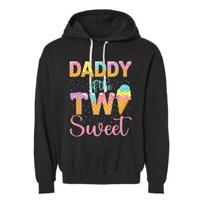 Daddy Of The Two Sweet Birthday Girl Ice Cream 2nd Garment-Dyed Fleece Hoodie