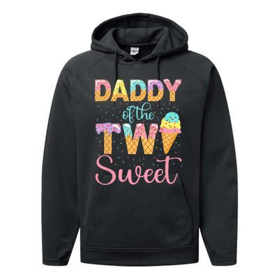 Daddy Of The Two Sweet Birthday Girl Ice Cream 2nd Performance Fleece Hoodie