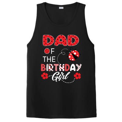 Dad Of The Birthday Family Ladybug Birthday PosiCharge Competitor Tank