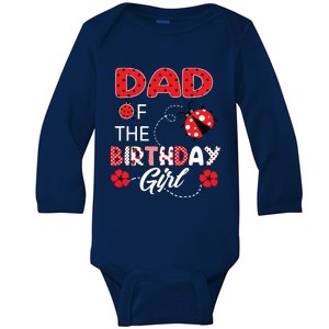 Dad Of The Birthday Family Ladybug Birthday Baby Long Sleeve Bodysuit