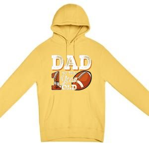 Dad Of The 1 Year Old Football 1st Year Down Birthday Party Premium Pullover Hoodie