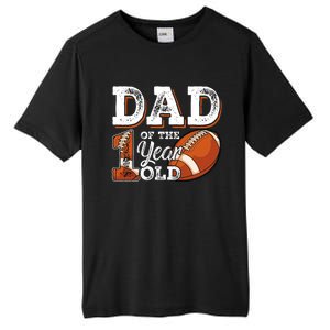 Dad Of The 1 Year Old Football 1st Year Down Birthday Party Tall Fusion ChromaSoft Performance T-Shirt