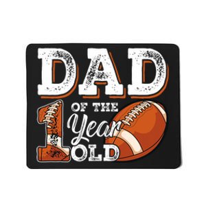 Dad Of The 1 Year Old Football 1st Year Down Birthday Party Mousepad