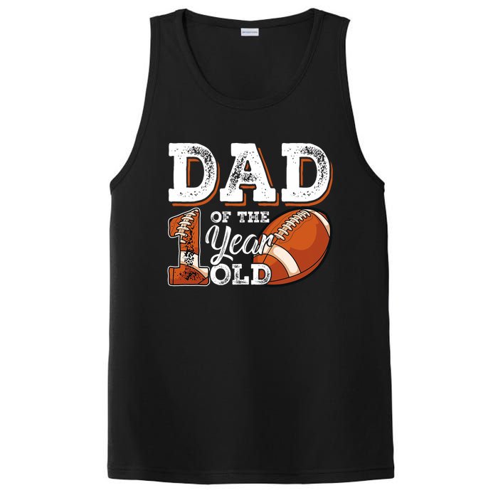 Dad Of The 1 Year Old Football 1st Year Down Birthday Party PosiCharge Competitor Tank