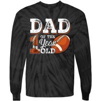 Dad Of The 1 Year Old Football 1st Year Down Birthday Party Tie-Dye Long Sleeve Shirt