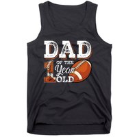 Dad Of The 1 Year Old Football 1st Year Down Birthday Party Tank Top