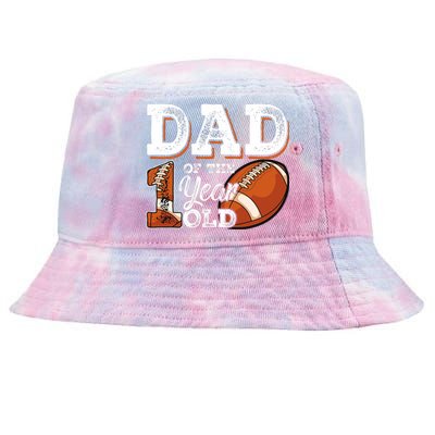 Dad Of The 1 Year Old Football 1st Year Down Birthday Party Tie-Dyed Bucket Hat