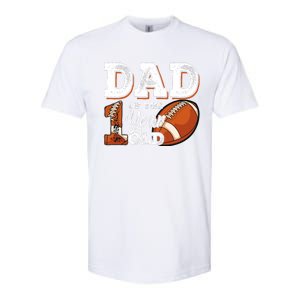 Dad Of The 1 Year Old Football 1st Year Down Birthday Party Softstyle CVC T-Shirt