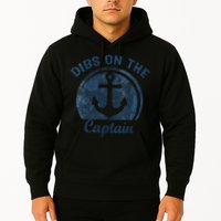 Dibs On The Captain Funny Boating Boat Lover Hoodie