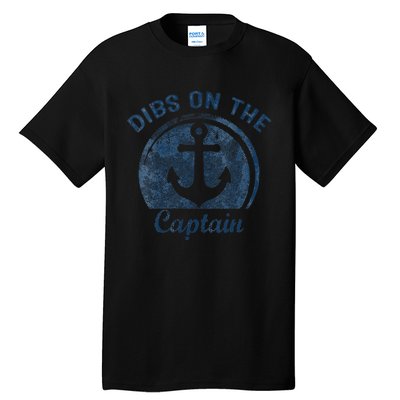 Dibs On The Captain Funny Boating Boat Lover Tall T-Shirt