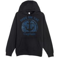 Dibs On The Captain Funny Boating Boat Lover Premium Pullover Hoodie