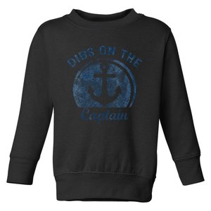 Dibs On The Captain Funny Boating Boat Lover Toddler Sweatshirt