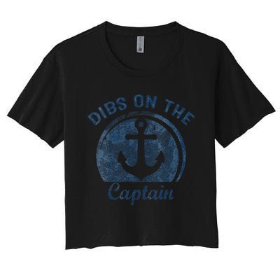 Dibs On The Captain Funny Boating Boat Lover Women's Crop Top Tee