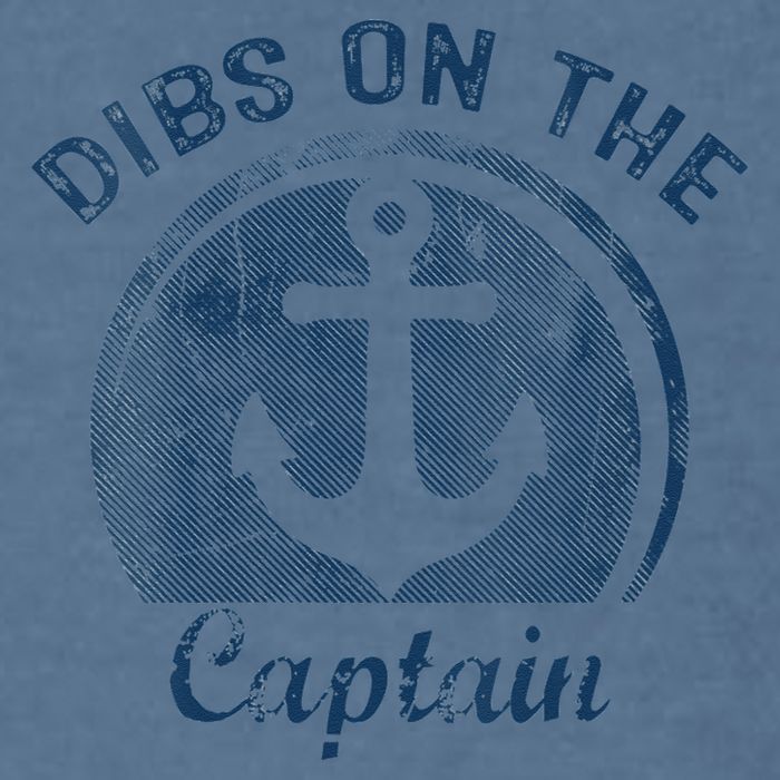 Dibs On The Captain Funny Boating Boat Lover Garment-Dyed Sweatshirt