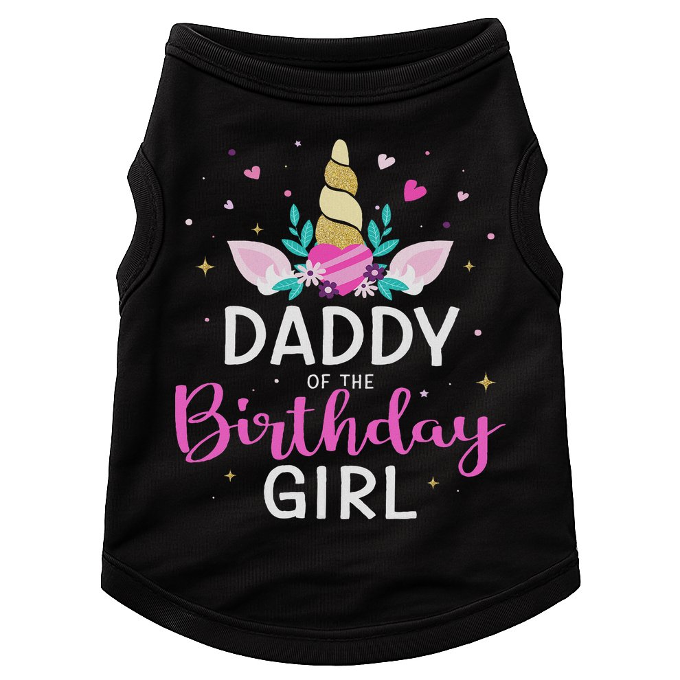 Daddy Of The Birthday Girl Matching Family Unicorn Party Doggie Tank