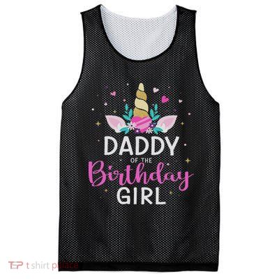 Daddy Of The Birthday Girl Matching Family Unicorn Party Mesh Reversible Basketball Jersey Tank