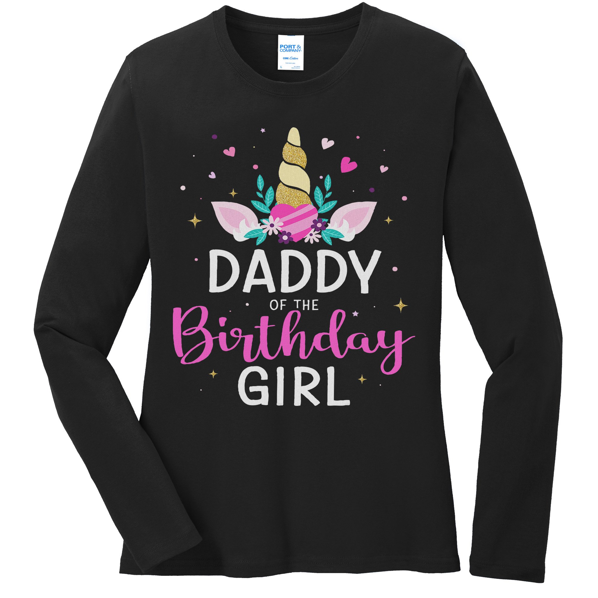 Daddy Of The Birthday Girl Matching Family Unicorn Party Ladies Long Sleeve Shirt