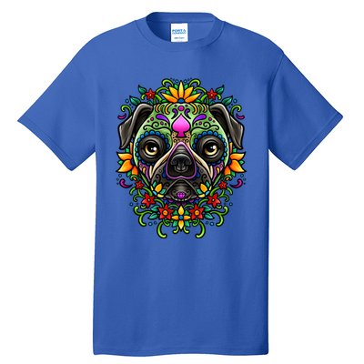 Day Of The Dead Pug Detailed Colorful Illustration Cool Gift Tall T-Shirt