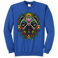 Day Of The Dead Pug Detailed Colorful Illustration Cool Gift Tall Sweatshirt