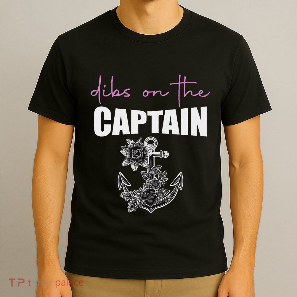 Dibs On The Captain Funny Boating T-Shirt