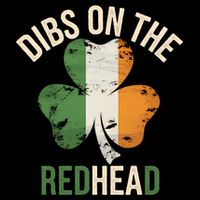 Dibs On The Redhead Shamrock St Patricks Day Irish Funny Drawstring Bag