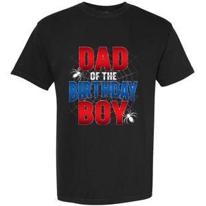 Dad Of The Birthday Costume Spider Web Birthday Party Garment-Dyed Heavyweight T-Shirt