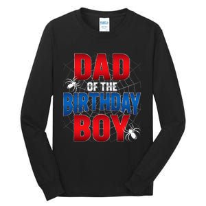 Dad Of The Birthday Costume Spider Web Birthday Party Tall Long Sleeve T-Shirt