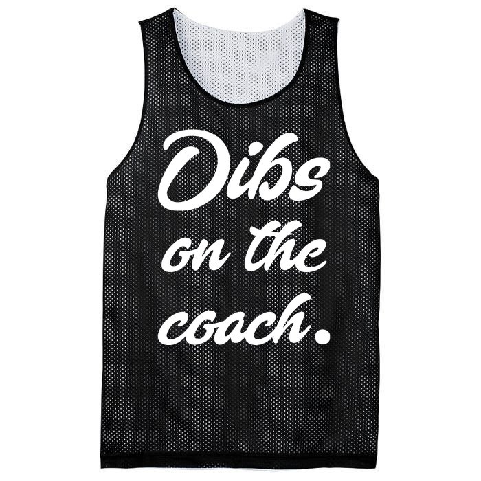 Dibs On The Coach For Coach's Wife Funny Baseball Tee Mesh Reversible Basketball Jersey Tank