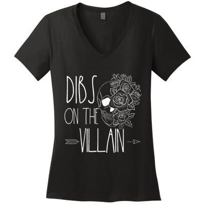 Dibs On The Villain Spicy Books Women Smutty Merch Romantasy Women's V-Neck T-Shirt