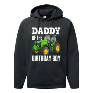 Daddy Of The Birthday Boy Family Tractors Farm Trucks Bday Performance Fleece Hoodie