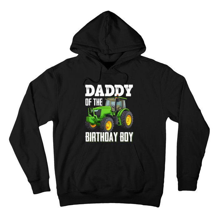 Daddy Of The Birthday Boy Family Tractors Farm Trucks Bday Hoodie