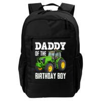 Daddy Of The Birthday Boy Family Tractors Farm Trucks Bday Daily Commute Backpack