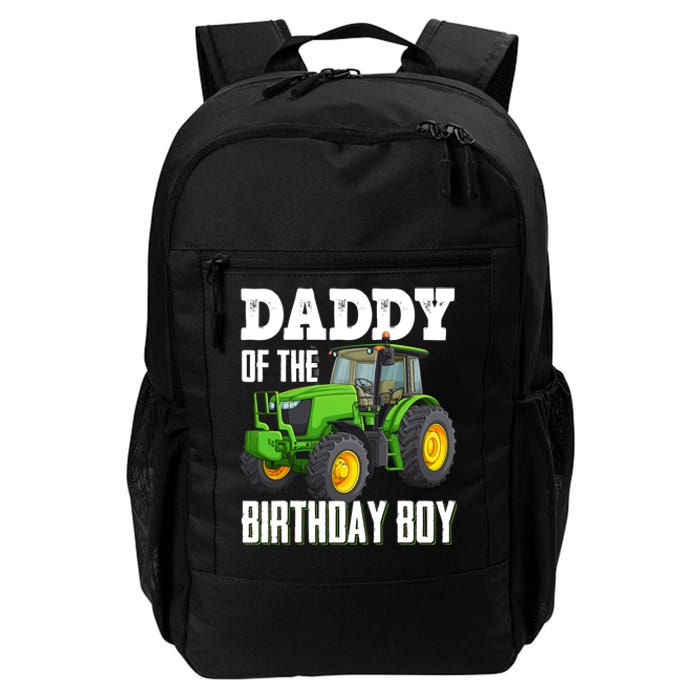 Daddy Of The Birthday Boy Family Tractors Farm Trucks Bday Daily Commute Backpack