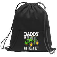 Daddy Of The Birthday Boy Family Tractors Farm Trucks Bday Sweatshirt Cinch Pack Bag