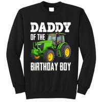 Daddy Of The Birthday Boy Family Tractors Farm Trucks Bday Tall Sweatshirt