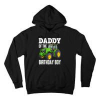 Daddy Of The Birthday Boy Family Tractors Farm Trucks Bday Tall Hoodie