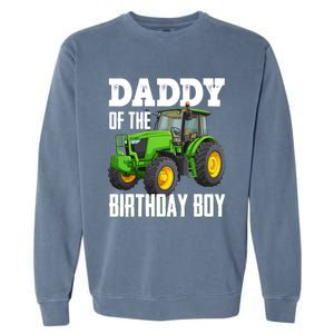 Daddy Of The Birthday Boy Family Tractors Farm Trucks Bday Garment-Dyed Sweatshirt