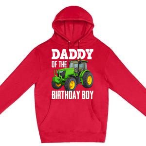 Daddy Of The Birthday Boy Family Tractors Farm Trucks Bday Premium Pullover Hoodie