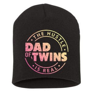 Dad of Twins Funny New Dad To Be Tired Love Proud Cute Short Acrylic Beanie