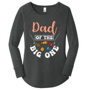 Dad Of The Big One Fishing Birthday Party Bday Celebration Women's Perfect Tri Tunic Long Sleeve Shirt