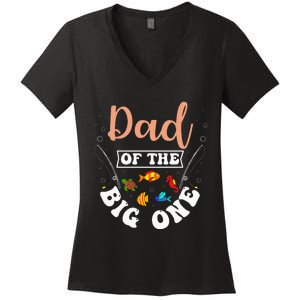 Dad Of The Big One Fishing Birthday Party Bday Celebration Women's V-Neck T-Shirt