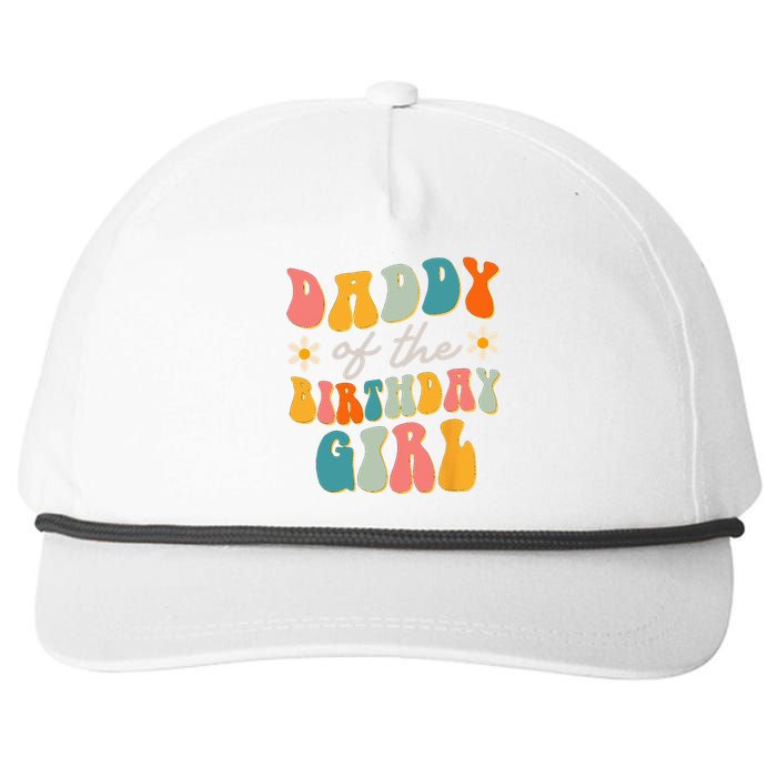 Daddy Of The Birthday Girl Groovy Themed Father Dad Snapback Five-Panel Rope Hat