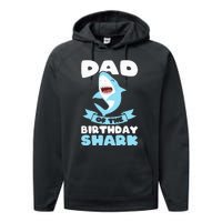 Dad of the Birthday Shark Birthday Performance Fleece Hoodie